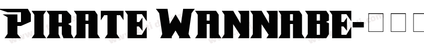 Pirate Wannabe字体转换